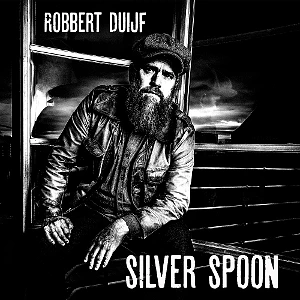 Robbert Duijf - Silver Spoon Clear Vinyl Edition