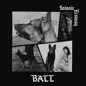 Ball - Satanic Ecstasy Deluxe Edition Satanic Sex Splatter Vinyl Edition