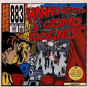 883 - Hanno Ucciso L'uomo Ragno Red Yello Splatter Vinyl Edition