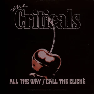 Criticals - All The Way Call The Cliche Peach Vinyl Edition