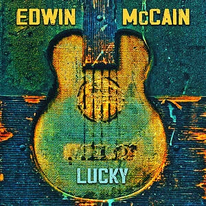 Edwin Mccain - Lucky