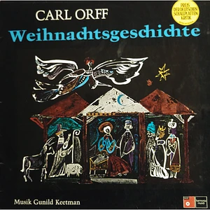 Carl Orff, Gunild Keetman - Weihnachtsgeschichte