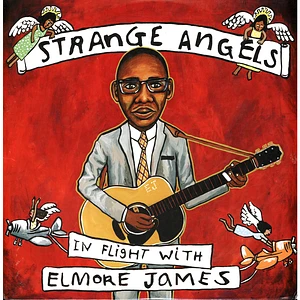 Elmore James - Strange Angels