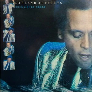 Garland Jeffreys - Rock & Roll Adult