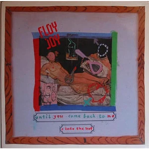 Floy Joy - Until You Come Back To Me + Into The Hot