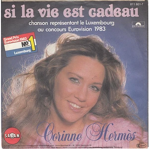 Corinne Hermès - Si La Vie Est Cadeau