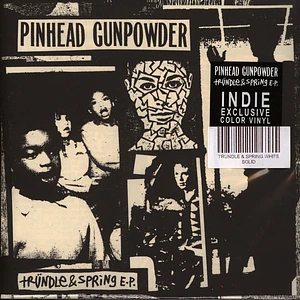 Pinhead Gunpowder - Trundle & Spring