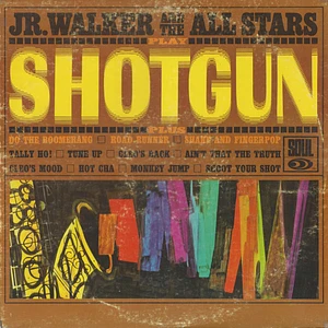 Junior Walker & The All Stars - Shotgun