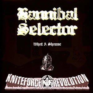 Hannibal Selector - What A Shame