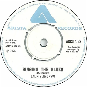 Laurie Andrew / Laurie Andrew & Zero - Singing The Blues / The Whole World