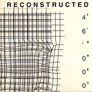 46000 Fibres - Reconstructed