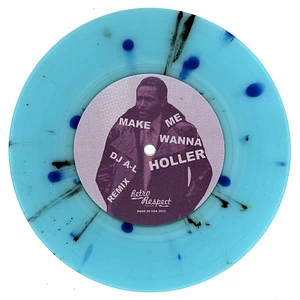 DJ A-L - Make Me Wanna Holler / Keep Me Hangin On Splatter Vinyl Edition