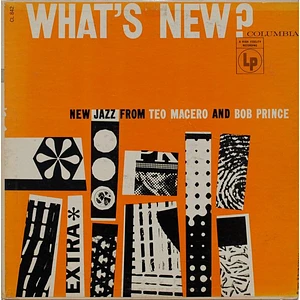 Teo Macero / Robert Prince - What's New? (New Jazz From Teo Macero And Bob Prince)