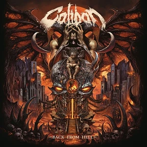 Caliban - Back From Hell