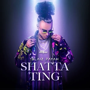 Blaiz Fayah - Shatta Ting