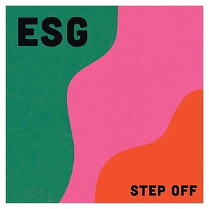 ESG - Step Off Neon Orange Vinyl Edition