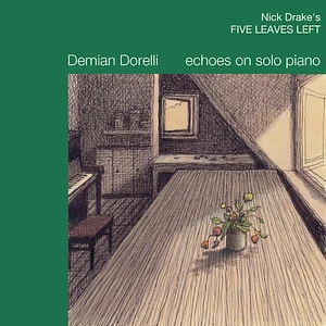 Demian Dorelli - Five Leaves Left Echoes On Solo Piano