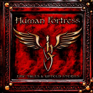 Human Fortress - Epic Tales & Untold Stories Limited Vinyl Edition Black