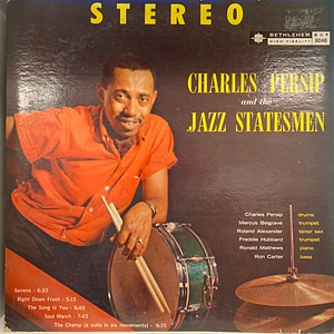 Charlie Persip's Jazz Statesmen - Charles Persip And The Jazz Statesmen