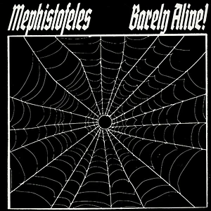 Mephistofeles - Barely Alive!