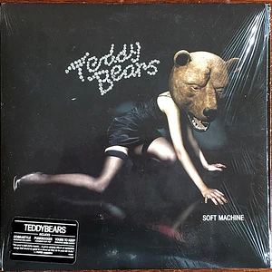 Teddybears Sthlm - Soft Machine