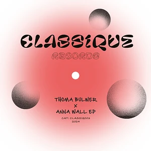 Thoma Bulwer & Anna Wall - Damn Girl That's A Lot Of Swing EP