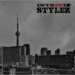 Intrepid Stylez - EP