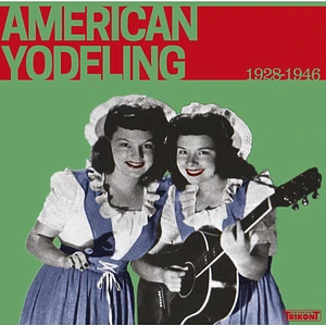 V.A. - American Yodeling 1928-1946