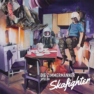 Die Zimmermänner - Die Zimmermänner Spielen Skafighter