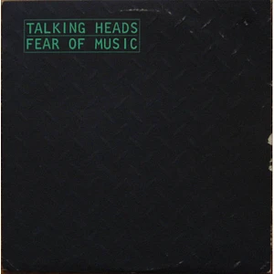 Talking Heads - Fear Of Music