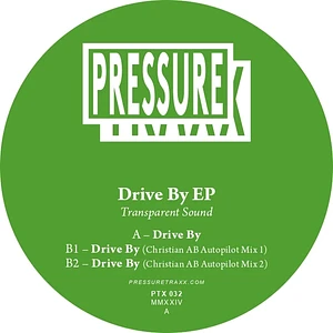 Christian Ab, Transparent Sound - Drive By EP