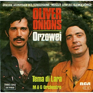 Oliver Onions / Guido & Maurizio De Angelis Orchestra - Orzowei / Tema Di Lara