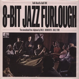 Balli Marraffa Balli Trio - 8-Bit Jazz Furlough