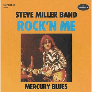 Steve Miller Band - Rock'n Me