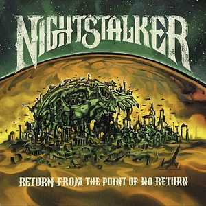 Nightstalker - Return From The Point Of No Return Black Vinyl Edition