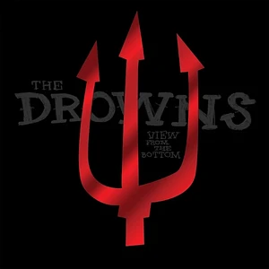 The Drowns - View From The Bottom Remastered Edition