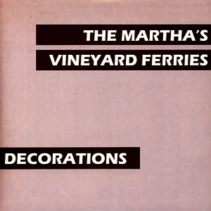 The Martha's Vineyard Ferries - Decorations / Context