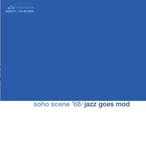 V.A. - Soho Scene '68 Jazz Goes Mod Record Store Day 2025 Edition