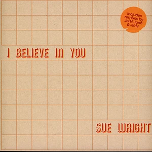 Sue Wright - I Believe In You