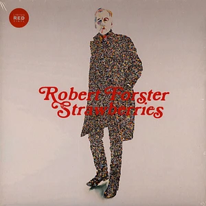 Robert Forster - Strawberries Red Vinyl Edition