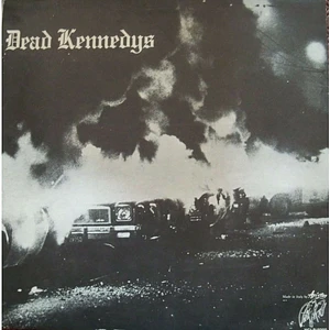 Dead Kennedys - Fresh Fruit For Rotting Vegetables