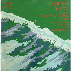 Claude Debussy / Maurice Ravel, Magyar Rádió És Televízió Szimfónikus Zenekara, György Lehel - La Mer / Daphnis Et Chloé, Suite No. 2 / La Valse