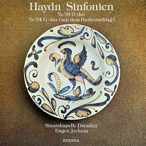 Joseph Haydn, Staatskapelle Dresden, Eugen Jochum - Haydn Sinfonien Nr. 93 D-dur, Nr. 94 G-dur (Mit Dem Paukenschlag)