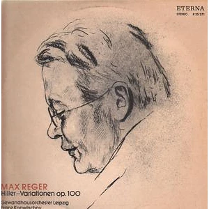 Max Reger, Gewandhausorchester Leipzig, Franz Konwitschny - Hiller-Variationen Op.100