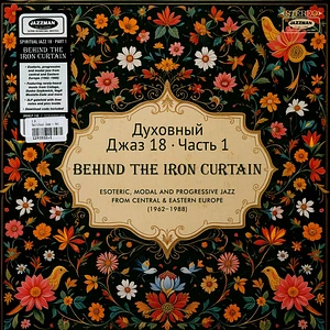 V.A. - Spiritual Jazz - Volume 18: Behind The Iron Curtain Part 1