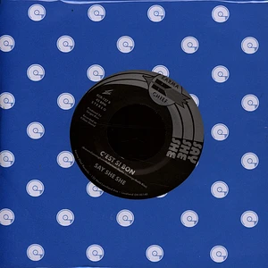 Say She She - I Believe In Miracles / C'est Si Bon Black Vinyl Edition