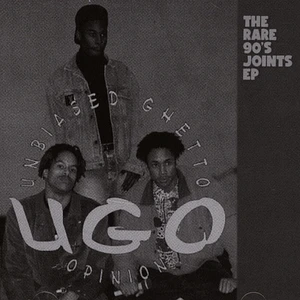 Unbiased Ghetto Opinion - The Rare 90s Joints EP