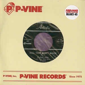 Shakey Jake - Roll Your Money Maker