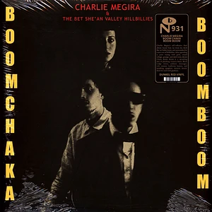 Charlie & The Bet She' An Valley Hillbillies Megira - Boom Chaka Boom Boom Maroon Vinyl Edition