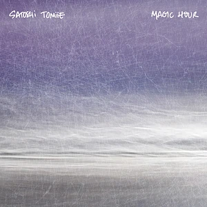 Satoshi Tomiie - Magic Hour 2025 Repress